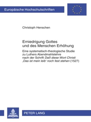 cover image of Erniedrigung Gottes und des Menschen Erhoehung